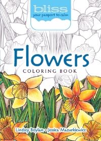 Book Cover for BLISS Flowers Coloring Book by Lindsey Boylan