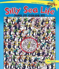 Book Cover for SPARK Silly Sea Life Find It! Color It! by Diana Zourelias