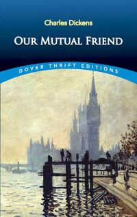 Book Cover for Our Mutual Friend by Charles Dickens