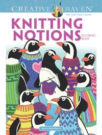 Book Cover for Creative Haven Knitting Notions Coloring Book by Jessica Mazurkiewicz