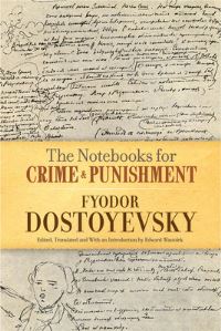 Book Cover for The Notebooks for Crime & Punishment by Fyodor Dostoyevsky