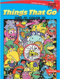 Book Cover for SPARK Things That Go Find It! Color It! by Diana Zourelias