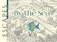 Book Cover for ESCAPES By the Sea by Angela Porter