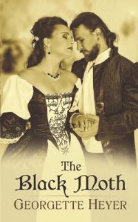 Book Cover for The Black Moth by Georgette Heyer