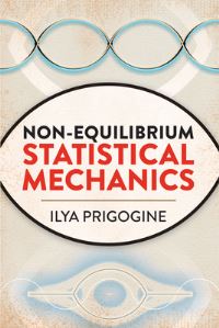 Book Cover for Non-Equilibrium Statistical Mechanics by I Prigogine