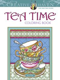 Book Cover for Creative Haven Teatime Coloring Book by Marty Noble