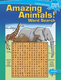 Book Cover for SPARK Amazing Animals! Word Search by John Kurtz