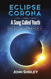 Book Cover for Eclipse Corona by John Shirley
