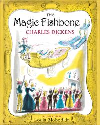 Book Cover for The Magic Fishbone by Charles Dickens