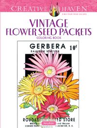 Book Cover for Creative Haven Vintage Flower Seed Packets Coloring Book by Marty Noble