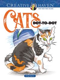 Book Cover for Creative Haven Cats Dot-to-Dot by Arkady Roytman
