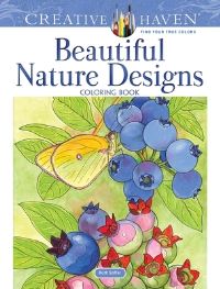 Book Cover for Creative Haven Beautiful Nature Designs Coloring Book by Ruth Soffer
