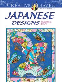 Book Cover for Creative Haven Japanese Designs Coloring Book by Marty Noble