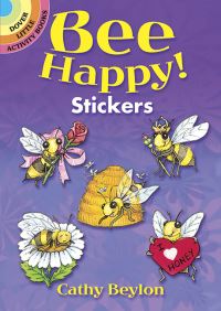 Book Cover for Bee Happy! Stickers by Cathy Beylon