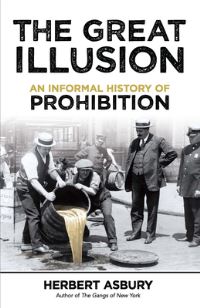 Book Cover for The Great Illusion by Herbert Asbury