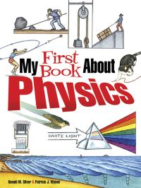 Book Cover for My First Book About Physics by Patricia J Wynne