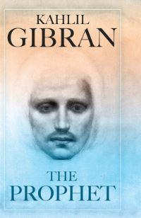 Book Cover for The Prophet by Kahlil Gibran