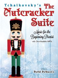 Book Cover for Tchaikovsky's The Nutcracker Suite: by David Dutkanicz
