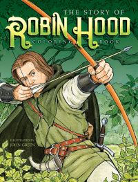 Book Cover for The Story of Robin Hood Coloring Book by John Green