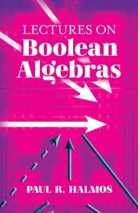 Book Cover for Lectures on Boolean Algebras by Paul R Halmos