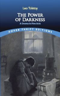 Book Cover for The Power of Darkness by Leo Tolstoy