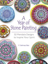 Book Cover for A Year of Stone Painting by F Sehnaz Bac