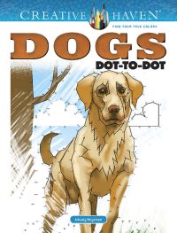 Book Cover for Creative Haven Dogs Dot-to-Dot by Arkady Roytman