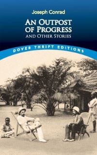 Book Cover for An Outpost of Progress by Joseph Conrad