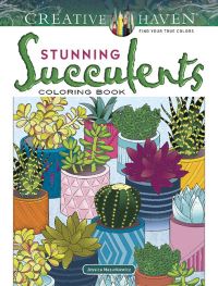 Book Cover for Creative Haven Stunning Succulents Coloring Book by Jessica Mazurkiewicz