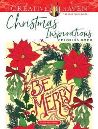 Book Cover for Creative Haven Christmas Inspirations Coloring Book by Jessica Mazurkiewicz