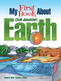 Book Cover for My First Book About Our Amazing Earth by Patricia Wynne