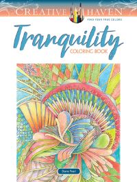 Book Cover for Creative Haven Tranquility Coloring Book by Diane Pearl
