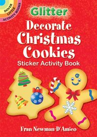 Book Cover for Glitter Decorate Christmas Cookies Sticker Activity Book by Fran NewmanDAmico