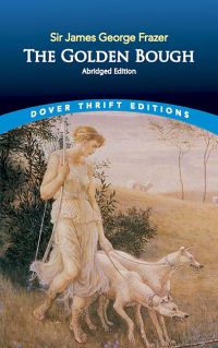 Book Cover for The Golden Bough by James George Frazer