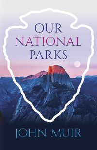 Book Cover for Our National Parks by John Muir