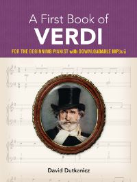 Book Cover for A First Book of Verdi by David Dutkanicz