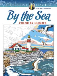 Book Cover for Creative Haven By the Sea Color by Number by George Toufexis