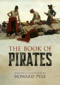 Book Cover for The Book of Pirates by Howard Pyle