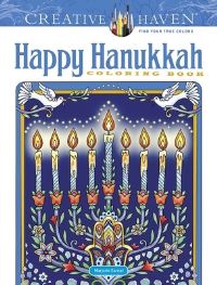 Book Cover for Creative Haven Happy Hanukkah Coloring Book by Marjorie Sarnat