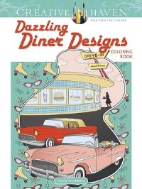 Book Cover for Creative Haven Dazzling Diner Designs by Jessica Mazurkiewicz