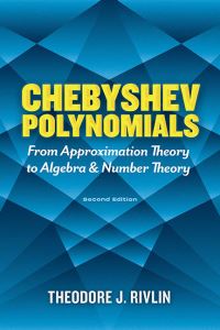 Book Cover for Chebyshev Polynomials by Theodore J Rivlin