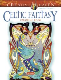 Book Cover for Creative Haven Celtic Fantasy Coloring Book by Cari Buziak