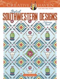 Book Cover for Creative Haven Stylish Southwestern Designs Coloring Book by Jessica Mazurkiewicz