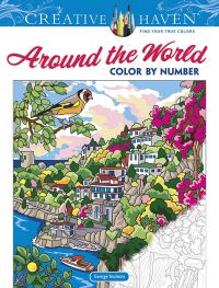 Book Cover for Creative Haven Around the World Color by Number by George Toufexis