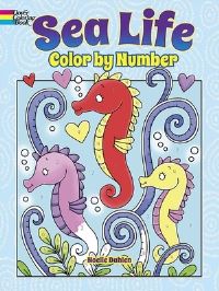 Book Cover for Sea Life Color by Number by Noelle Dahlen