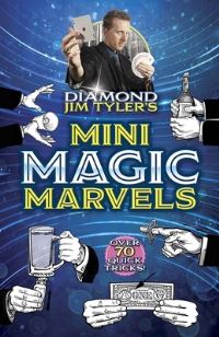 Book Cover for Diamond Jim Tyler's Mini Magic Marvels by Diamond Jim Tyler