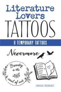 Book Cover for Literature Lovers Tattoos by Kayleigh Zackiewicz