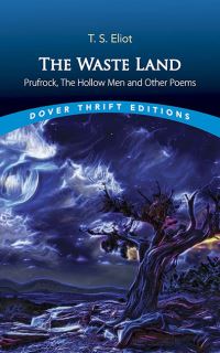 Book Cover for The Waste Land, Prufrock, The Hollow Men and Other Poems by T S Eliot