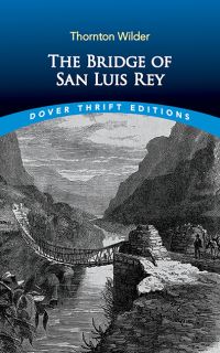 Book Cover for The Bridge of San Luis Rey by Thornton Wilder