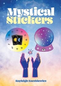 Book Cover for Mystical Stickers by Kayleigh Zaczkiewicz